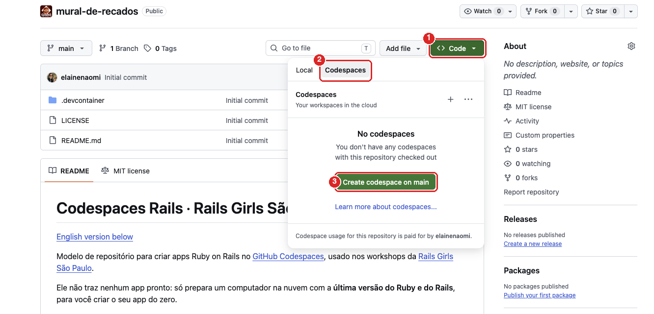 Página do repositório mural-de-recados com o menu do botão Code aberto: 1 marca o botão Code, 2 marca a aba Codespaces e 3 marca o botão Create codespace on main