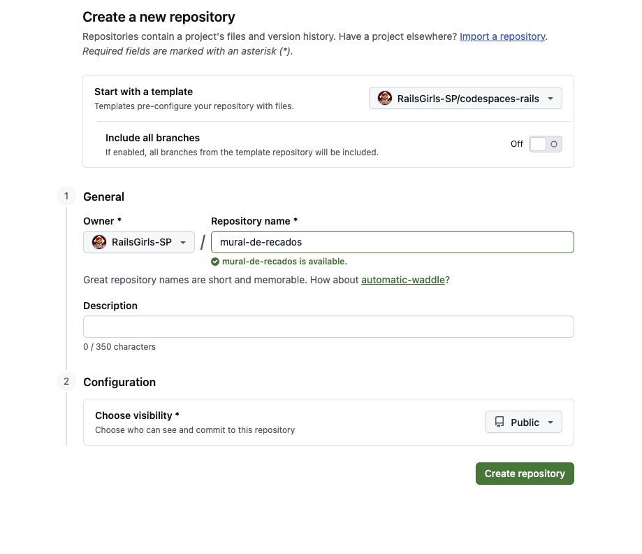 Formulário Create a new repository com o modelo RailsGirls-SP/codespaces-rails selecionado, o nome mural-de-recados em Repository name, Public em Choose visibility e o botão Create repository