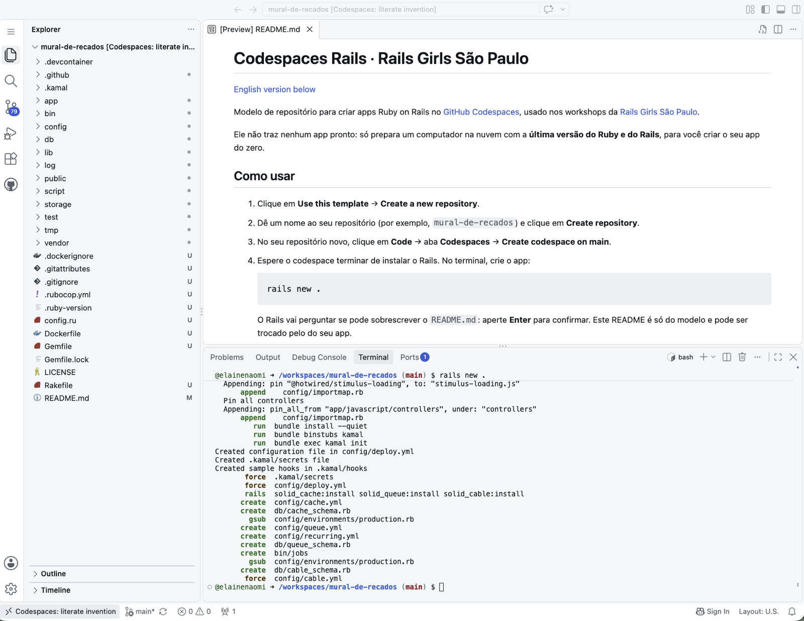 Codespace depois do rails new: o Explorer mostra as pastas e arquivos novos, como app, bin, config, db e Gemfile, e o terminal mostra as linhas do comando terminando com create e force