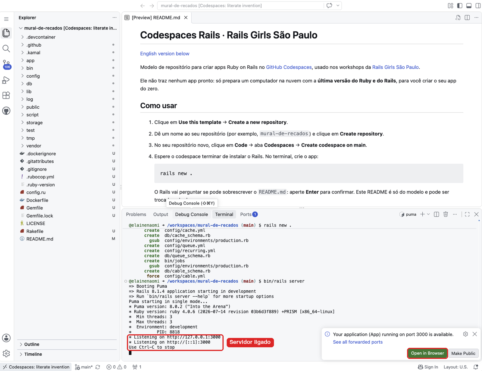 Terminal com as mensagens do servidor depois do comando bin/rails server: as linhas Listening on e Use Ctrl-C to stop estão destacadas como Servidor ligado, e o botão Open in Browser, no aviso do canto inferior direito, também está destacado