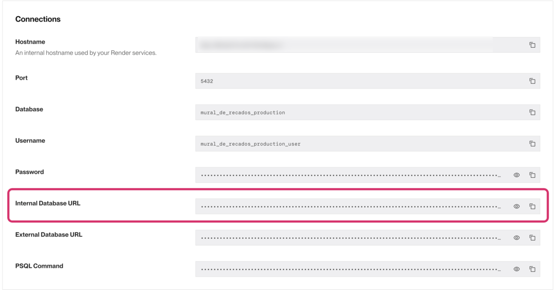 Parte Connections da página do banco de dados no Render, com as linhas Hostname, Port, Database, Username, Password, Internal Database URL, External Database URL e PSQL Command; a linha Internal Database URL está destacada